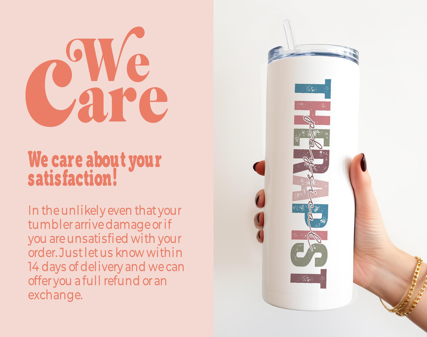 a woman holding a white tumbler with the words, we care about your satisfaction