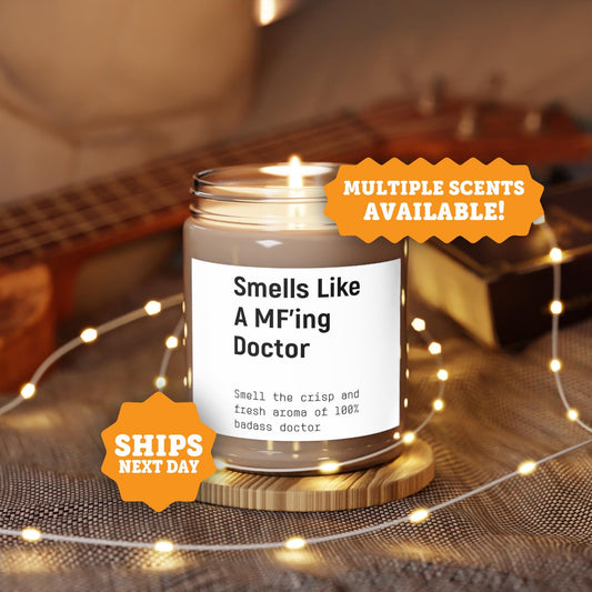 Smells Like A MF'ing Doctor Candle, Med School Graduation Gift, for Doctors Gift, Graduation Gift, Future Doctor Candle, New Dr Gift